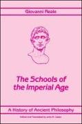 A History of Ancient Philosophy IV: The Schools of the Imperial Age
