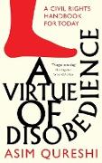 A Virtue of Disobedience