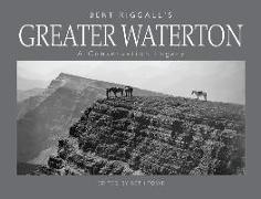 Bert Riggall's Greater Waterton: A Conservation Legacy