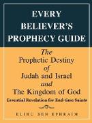 Every Believer'S Prophecy Guide