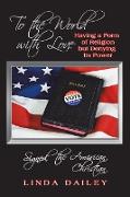 To the World with Love Signed, the American Christian