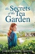 The Secrets of the Tea Garden