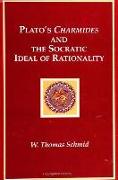 Plato's Charmides and the Socratic Ideal of Rationality