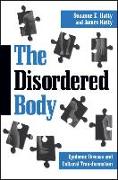 The Disordered Body: Epidemic Disease and Cultural Transformation