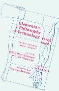 Elements of a Philosophy of Technology