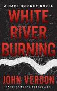 White River Burning