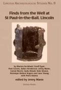 Finds from the Well at St Paul-in-the-Bail, Lincoln