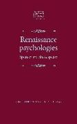 Renaissance Psychologies