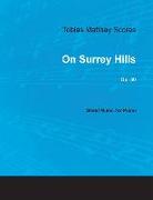 Tobias Matthay Scores - On Surrey Hills, Op. 30 - Sheet Music for Piano