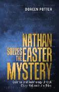 Nathan Solves the Easter Mystery