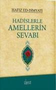 Hadislerle Amellerin Sevabi