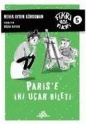 Fikri Bol Fikri 5 - Parise Iki Ucak Bileti