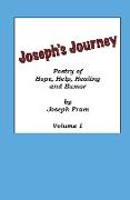 Poetry of Hope, Help, Healing and Humor: Joseph's Journey, Volume 1