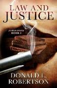 Law and Justice: Justice Series - Book 2