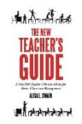 The New Teacher'S Guide