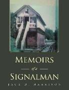 Memoirs of a Signalman