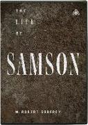 The Life of Samson