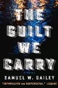 The Guilt We Carry