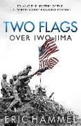 Two Flags Over Iwo Jima