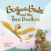 Benjamin Birdie and the Tree Dwellers