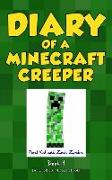 Diary of a Minecraft Creeper Book 1: Creeper Life