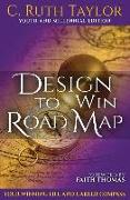 Design to Win Road Map: Your Winning Life and Career Compass