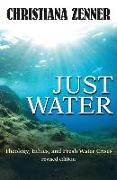 Just Water