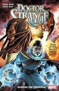 Doctor Strange By Mark Waid Vol. 1: Across The Universe