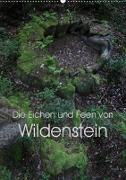 Die Eichen und Feen von Wildenstein (Wandkalender 2019 DIN A2 hoch)