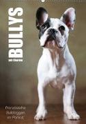 Bullys mit Charme - Französische Bulldoggen im Portrait (Wandkalender 2019 DIN A2 hoch)