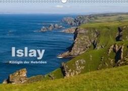 Islay, Königin der Hebriden (Wandkalender 2019 DIN A3 quer)