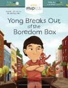 Yong Breaks Out of the Boredom Box: Feeling Bored and Learning Curiosity