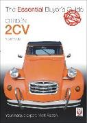 Citroen 2cv: The Essential Buyer's Guide