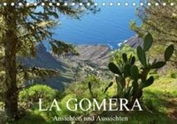 La Gomera - Ansichten und Aussichten (Tischkalender 2019 DIN A5 quer)