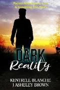 Dark Reality