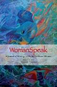 Womanspeak, a Journal of Writing and Art by Caribbean Women, Vol. 9 2018