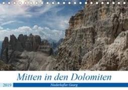 Mitten in den Dolomiten (Tischkalender 2019 DIN A5 quer)