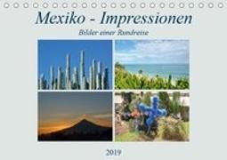 Mexiko - Impressionen (Tischkalender 2019 DIN A5 quer)