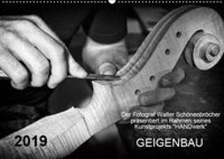 Geigenbau (Wandkalender 2019 DIN A2 quer)