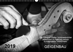 Geigenbau (Wandkalender 2019 DIN A3 quer)