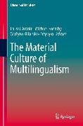 The Material Culture of Multilingualism