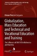 Globalization, Mass Education and Technical and Vocational Education and Training