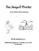 The Seagull Pirates and Other Short Stories