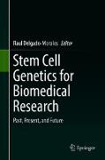 Stem Cell Genetics for Biomedical Research