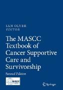 The MASCC Textbook of Cancer Supportive Care and Survivorship