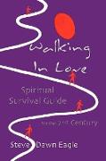 Walking in Love