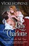 Lady Charlotte: Ladies of Disgrace