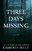 Three Days Missing