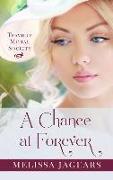 A Chance at Forever