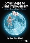 Small Steps to Giant Improvement